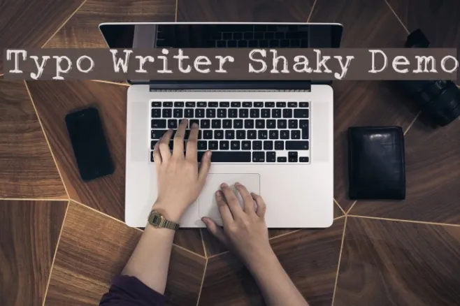 Typo Writer Shaky Demo Example 2