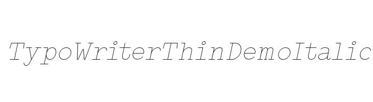 Typo Writer Thin Demo Italic  Descarca Fonturi Gratis