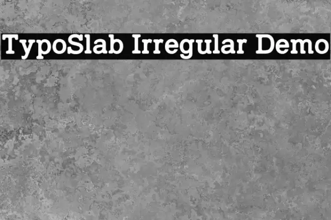 TypoSlab Irregular Demo Fuentes examples