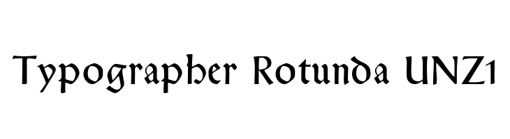Typographer Rotunda UNZ1  フリーフォントのダウンロード