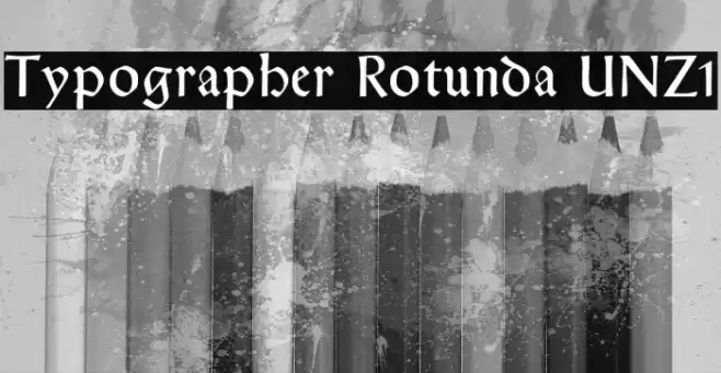 Typographer Rotunda UNZ1 Font examples
