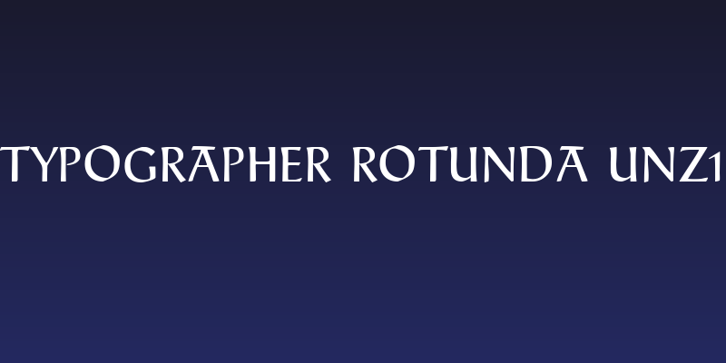 Typographer Rotunda UNZ1 Social Header