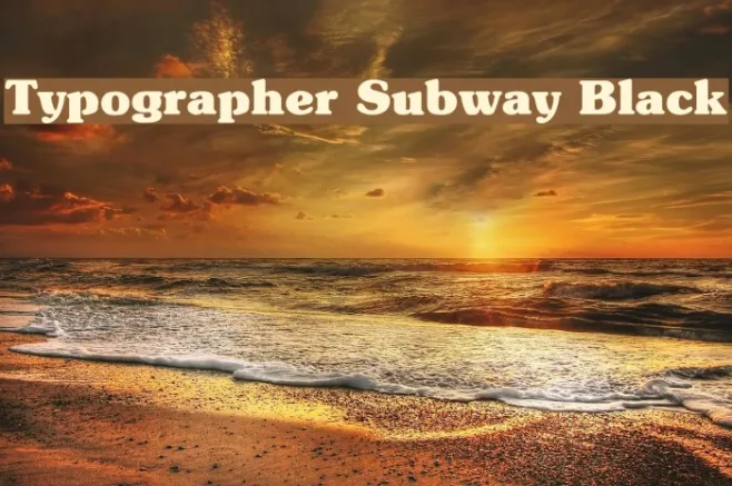 Typographer Subway Black Example 3