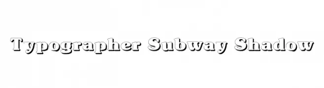 Typographer Subway Shadow  Fuentes Gratis Descargar