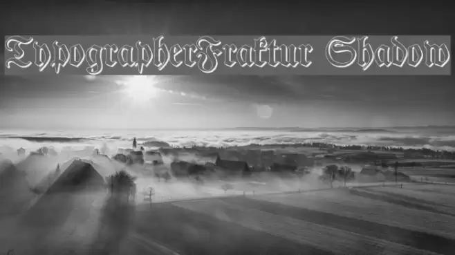 TypographerFraktur Shadow Fonte examples