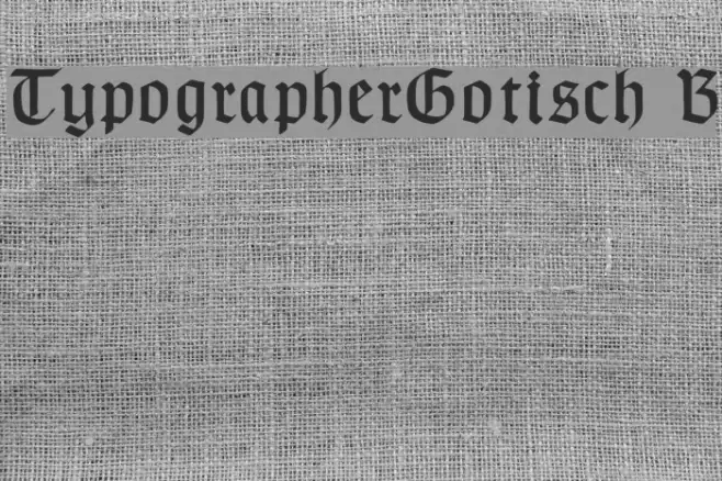 TypographerGotisch B Font examples