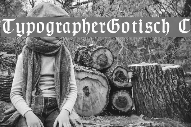 TypographerGotisch C Шрифта examples