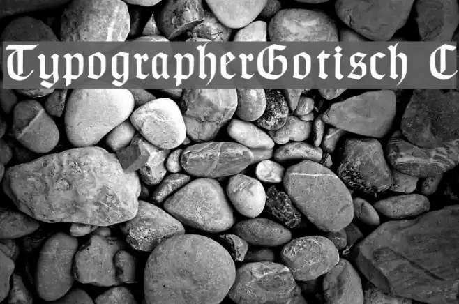 TypographerGotisch C Шрифта examples