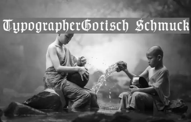 TypographerGotisch Schmuck フォント examples