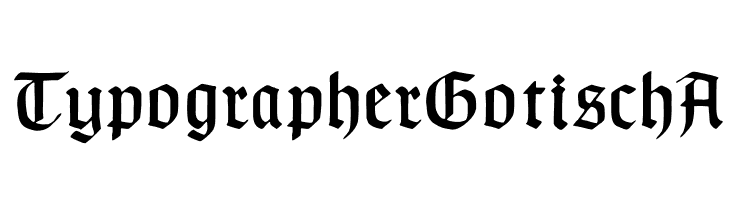 TypographerGotischA  フリーフォントのダウンロード