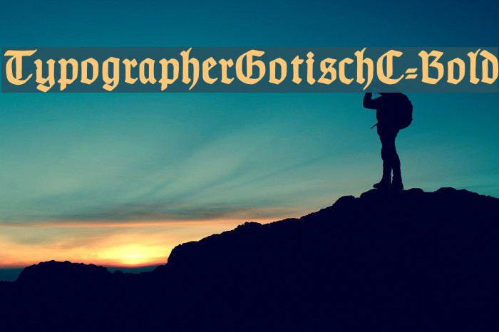 TypographerGotischC-Bold Font examples