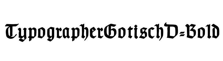 TypographerGotischD-Bold Font
