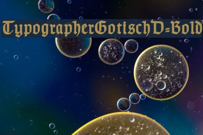 TypographerGotischD-Bold Example 3