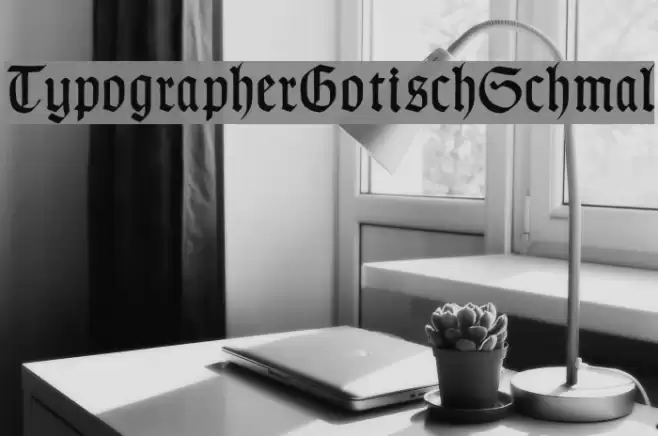 TypographerGotischSchmal Font examples
