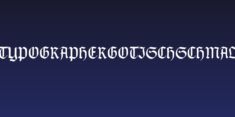 TypographerGotischSchmal Social Header