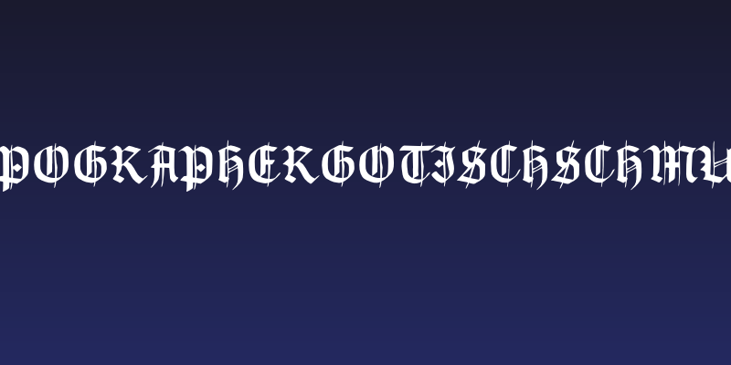 TypographerGotischSchmuck Social Header