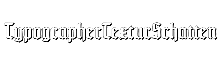 TypographerTexturSchatten  フリーフォントのダウンロード