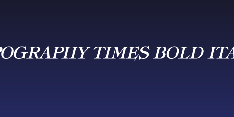 Typography Times Bold Italic Social Header