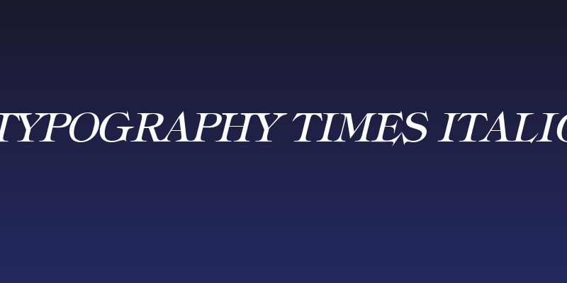 Typography Times Italic Social Header