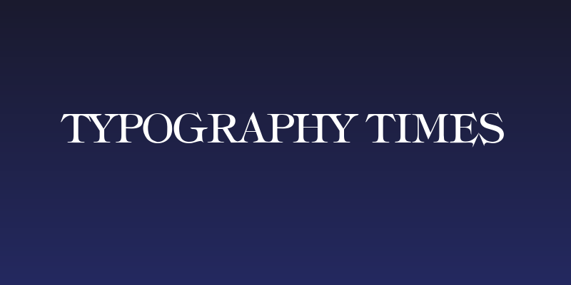 Typography Times Social Header