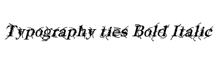 Typography ties Bold Italic Fuentes