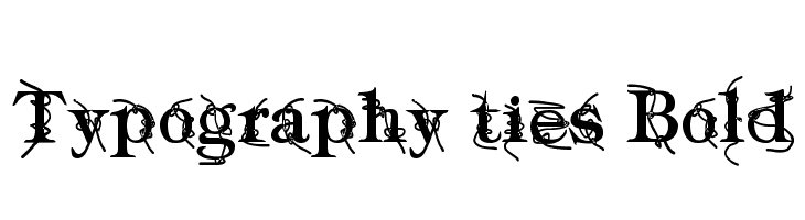 Typography ties Bold Font