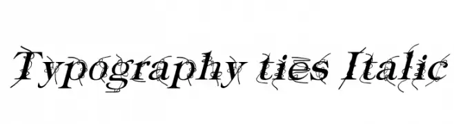 Typography ties Italic  Frei Schriftart Herunterladen
