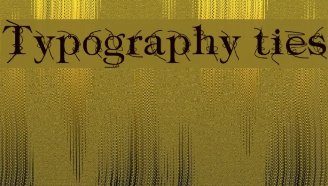 Typography ties Example 3