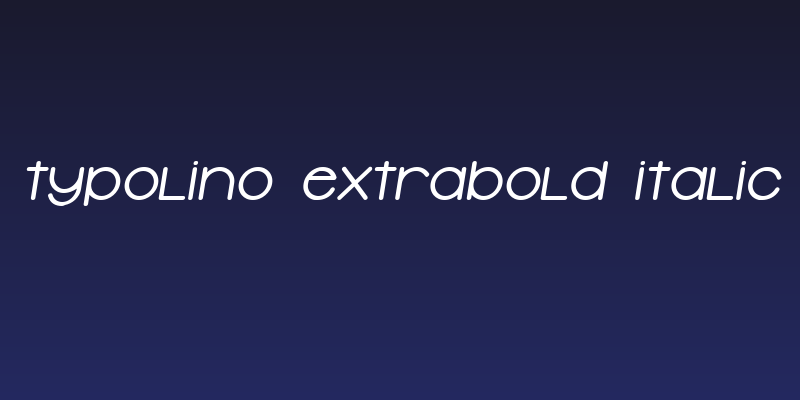 Typolino ExtraBold Italic Social Header