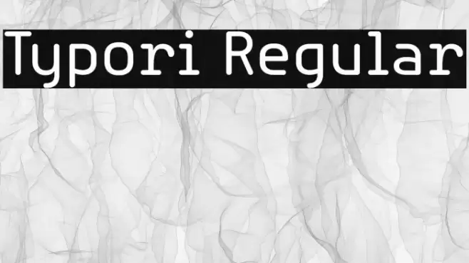 Typori Regular Font examples