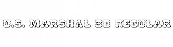 U.S. Marshal 3D Regular  Frei Schriftart Herunterladen