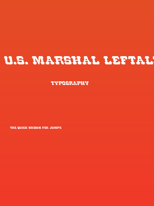 U.S. Marshal Leftalic Poster