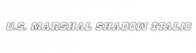 U.S. Marshal Shadow Italic  नि: शुल्क फ़ॉन्ट्स डाउनलोड