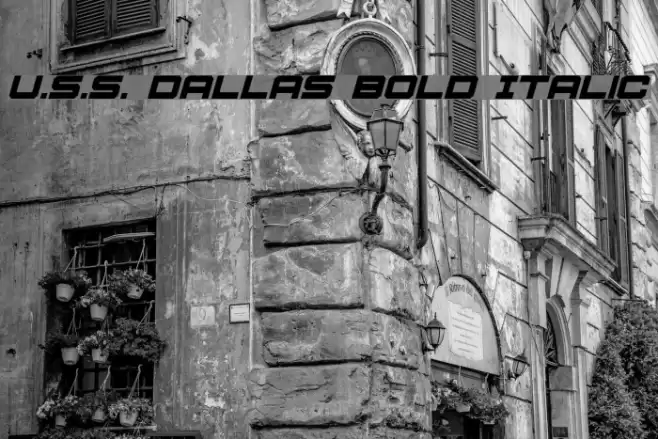 U.S.S. Dallas Bold Italic Font examples