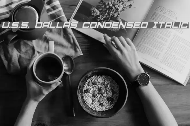 U.S.S. Dallas Condensed Italic Fuentes examples