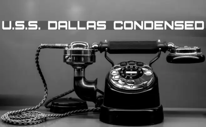 U.S.S. Dallas Condensed Font examples