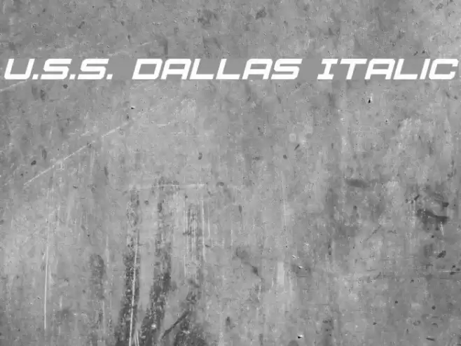 U.S.S. Dallas Italic Font examples