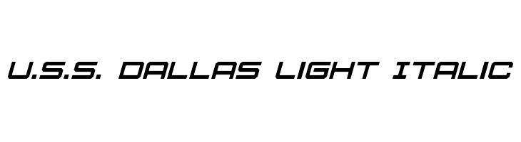 U.S.S. Dallas Light Italic Font