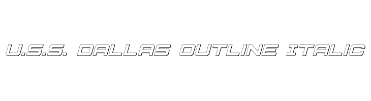 U.S.S. Dallas Outline Italic  baixar fontes gratis