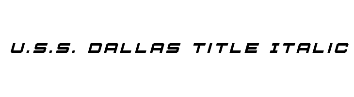 U.S.S. Dallas Title Italic  नि: शुल्क फ़ॉन्ट्स डाउनलोड