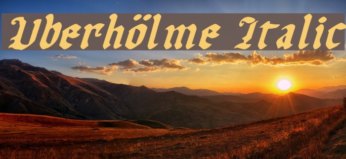 Uberhölme Italic Font examples