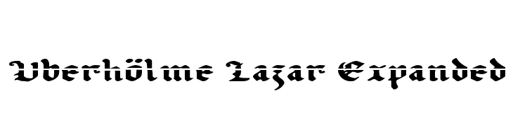 Uberhölme Lazar Expanded  免费字体下载