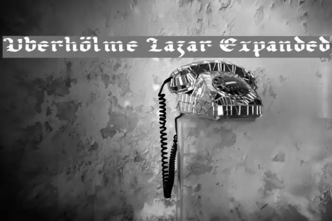 Uberhölme Lazar Expanded Caratteri examples
