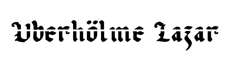 Uberhölme Lazar  フリーフォントのダウンロード