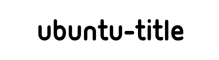 Ubuntu-Title  Frei Schriftart Herunterladen