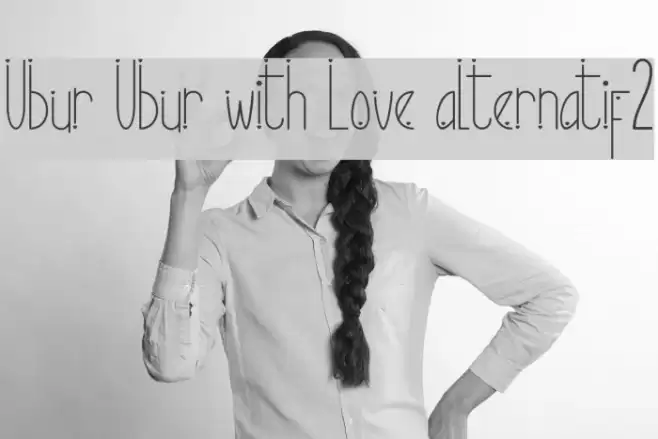 Ubur Ubur with Love alternatif2 Font examples