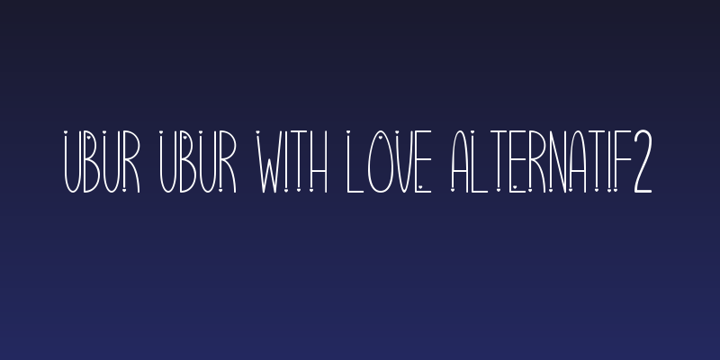 Ubur Ubur with Love alternatif2 Social Header