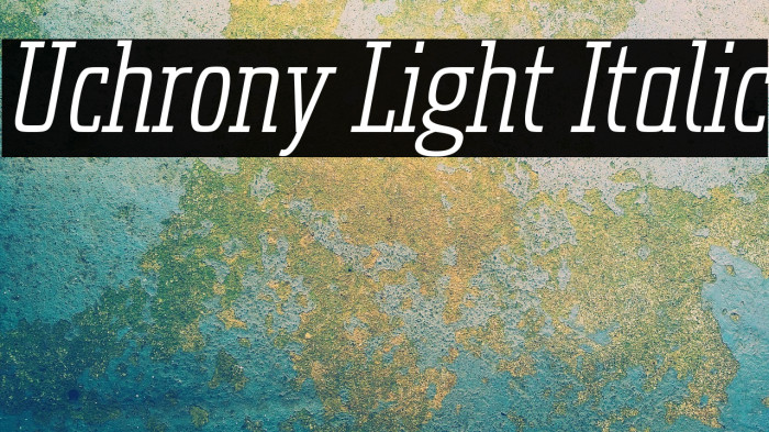 Uchrony Light Italic Example 3