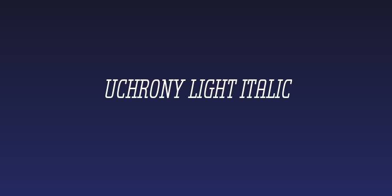 Uchrony Light Italic Social Header