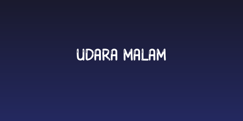 Udara Malam Social Header